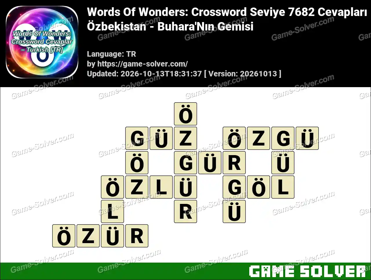 Words Of Wonders: Crossword Seviye 7682 Cevapları – Özbekistan – Buhara’Nın Gemisi